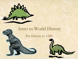 Intro to World History