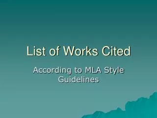 List of Works Cited