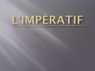 l imp ratif