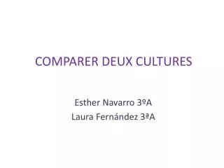 comparer deux cultures