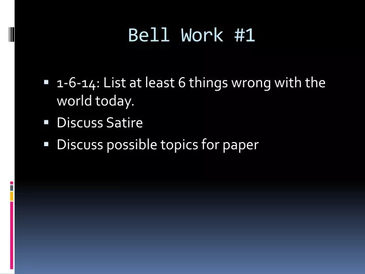 bell work 1