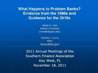 What Happens to Problem Banks? Evidence from the 1980s and Guidance for the 2010s