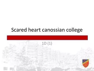 Scared heart canossian college