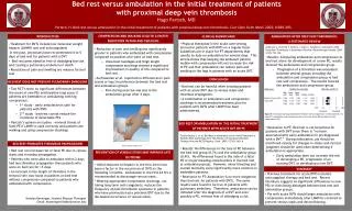 Bed rest versus ambulation in the initial treatment of patients with proximal deep vein thrombosis