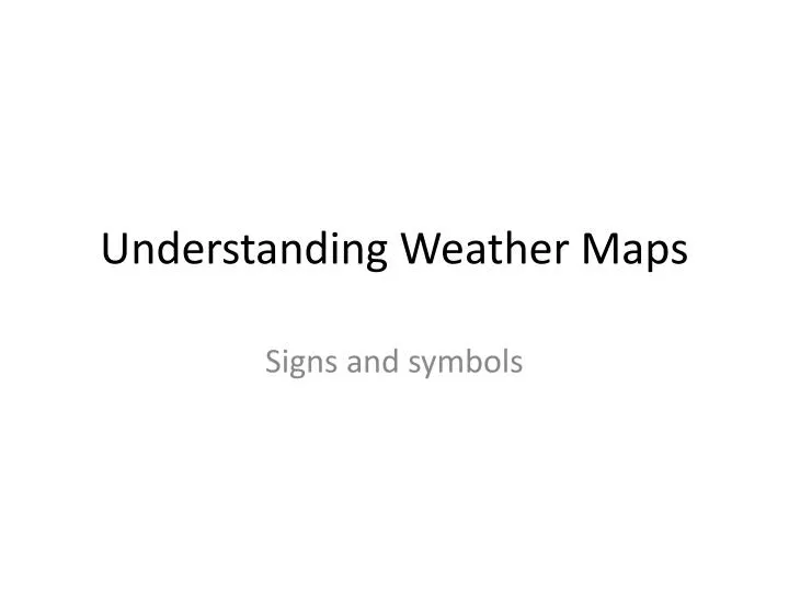 understanding weather maps