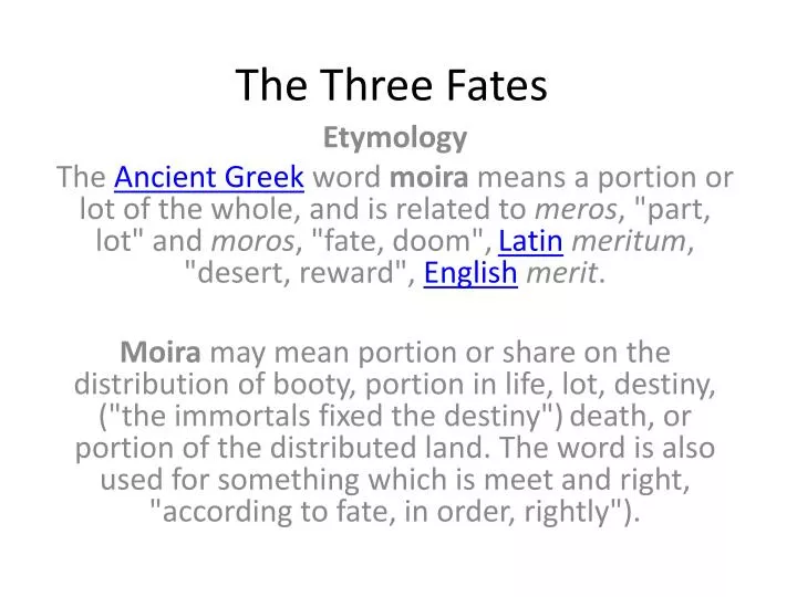 the three fates