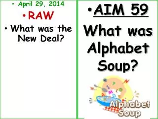 April 29, 2014 RAW What was the New Deal?