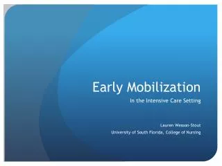 Early Mobilization