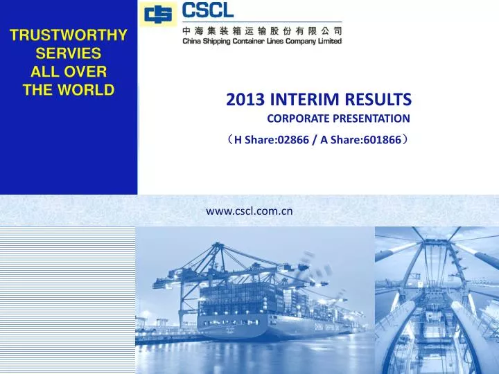 2013 interim results corporate presentation h share 02866 a share 601866