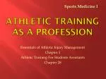 Athletic Training as a Profession - slide 1