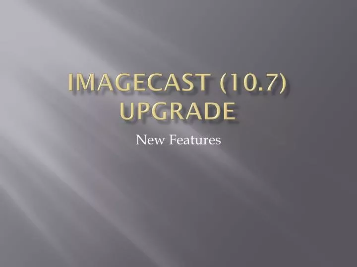 imagecast 10 7 upgrade