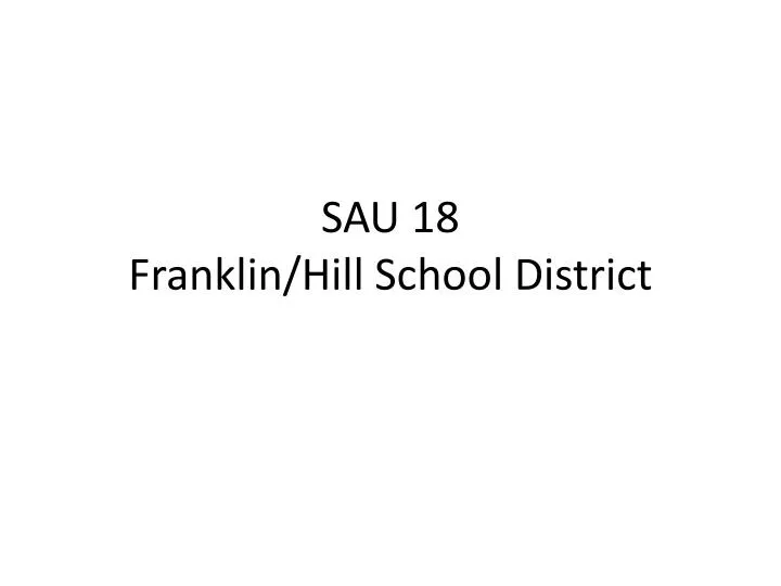 sau 18 franklin hill school district