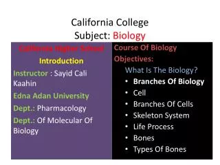 California College Subject: Biology