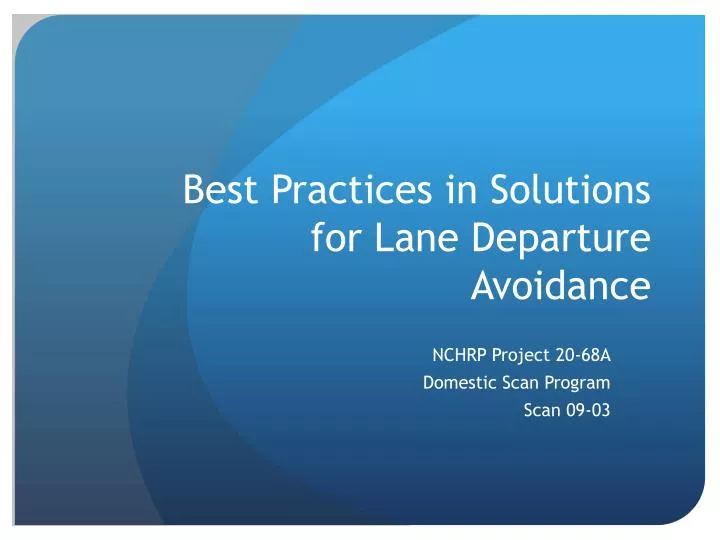 best practices in solutions for lane departure avoidance