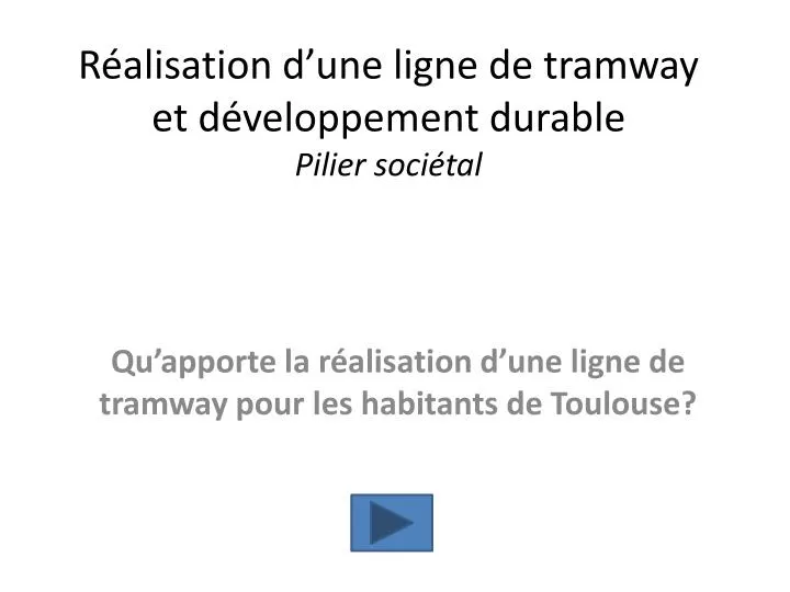 r alisation d une ligne de tramway et d veloppement durable pilier soci tal