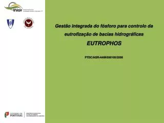 Gestão integrada do fósforo para controlo da eutrofização de bacias hidrográficas EUTROPHOS