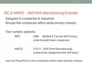 SIC &amp; NAICS - Soft Drink Manufacturing Example