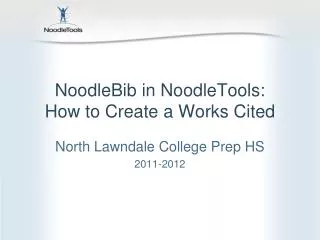 NoodleBib in NoodleTools: How to Create a Works Cited