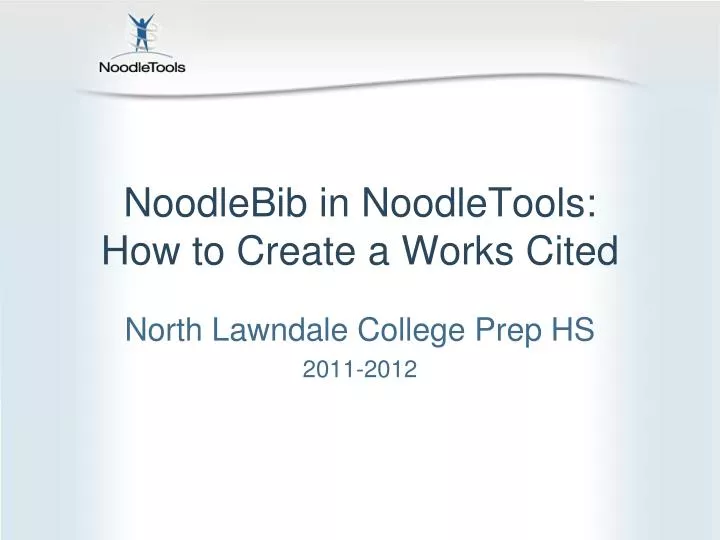 noodlebib in noodletools how to create a works cited