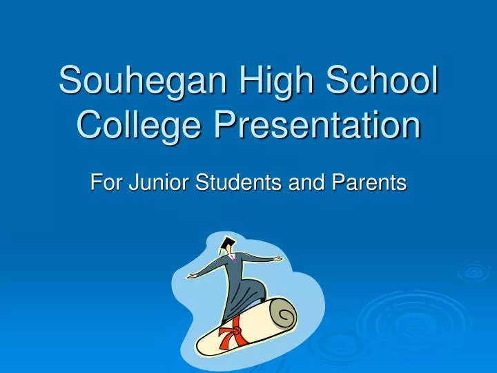 souhegan high school college presentation