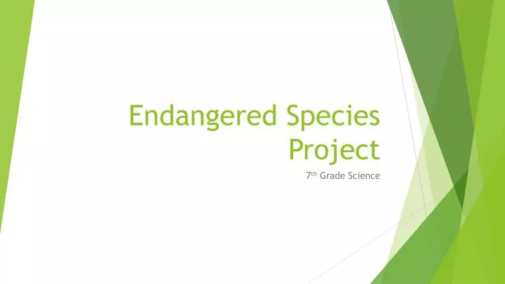 endangered species project