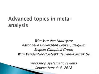 Advanced topics in meta-analysis