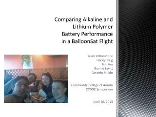 Comparing Alkaline and Lithium Polymer Battery Performance in a BalloonSat Flight