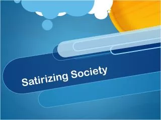 Satirizing Society