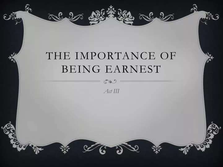 the importance of being earnest