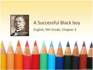 A Successful Black boy