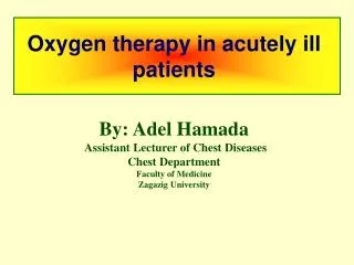 Oxygen therapy in acutely ill patients