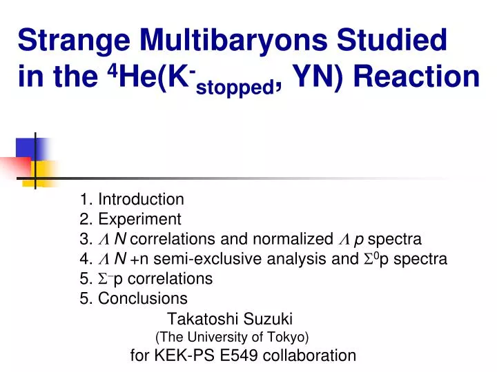 strange multibaryons studied in the 4 he k stopped yn reaction