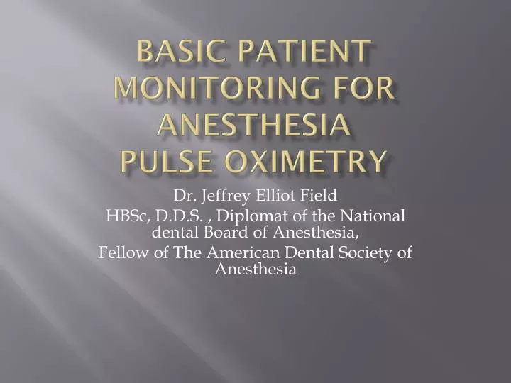 basic patient monitoring for anesthesia pulse oximetry