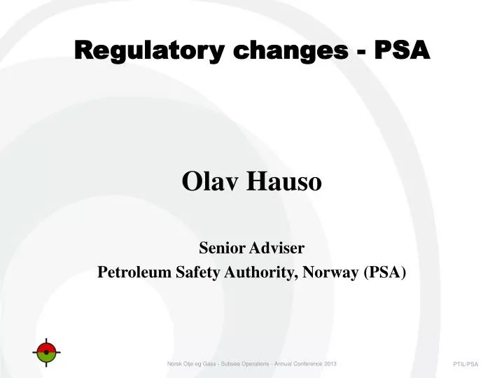 regulatory changes psa