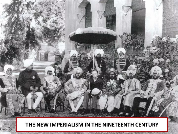 the new imperialism in the nineteenth century