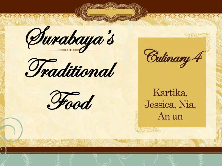 s urabaya s traditiona l food