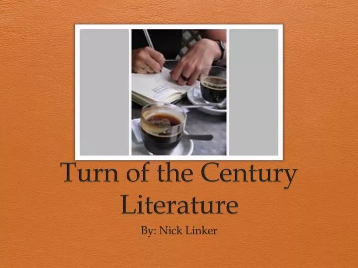 turn of the century literature