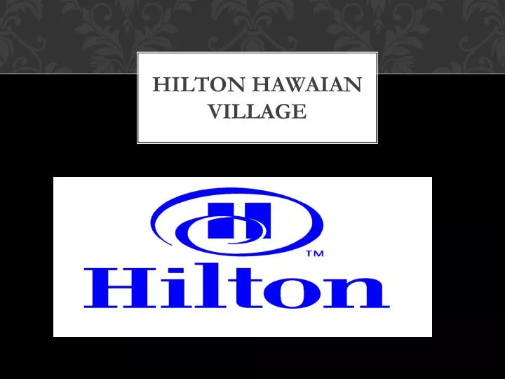 hilton hawaian village