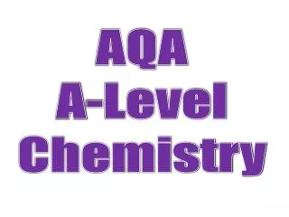 AQA A-Level Chemistry