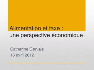 alimentation et taxe une perspective conomique