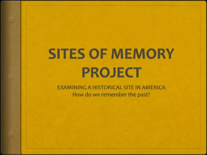sites of memory project