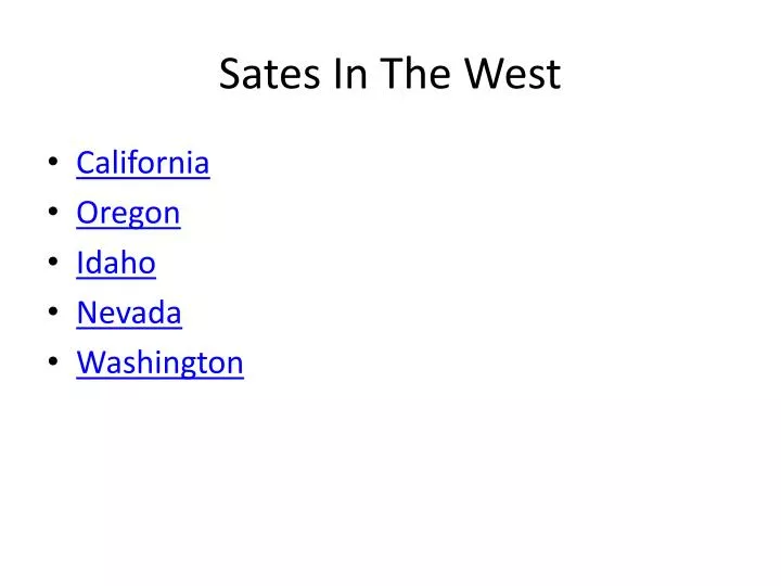 sates in the west