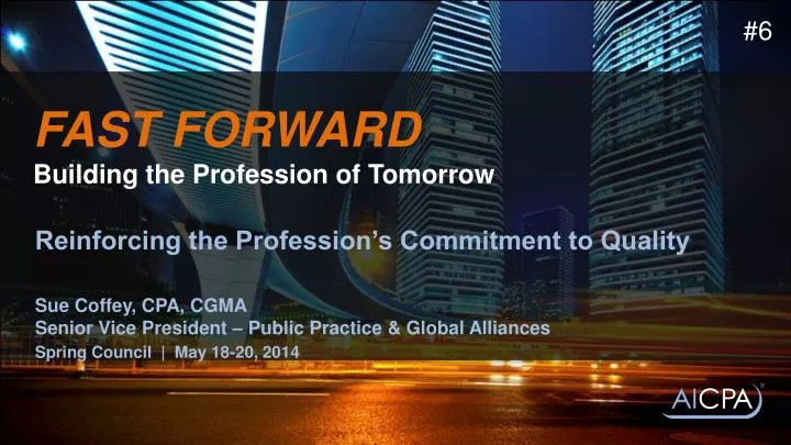 fast forward building the profession of tomorrow