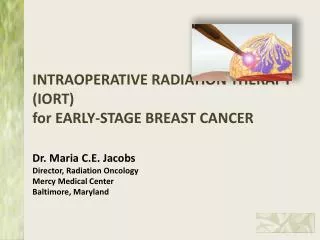 EARLY-STAGE BREAST: Local Breast Treatment