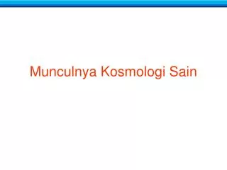 Munculnya Kosmologi Sain