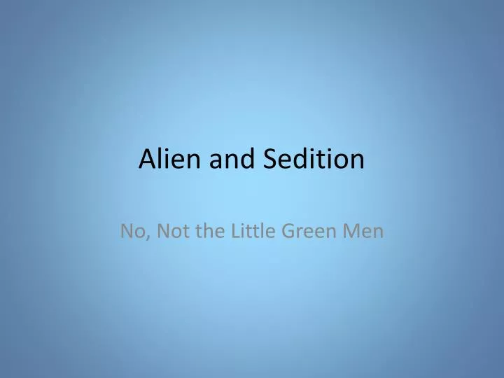 alien and sedition
