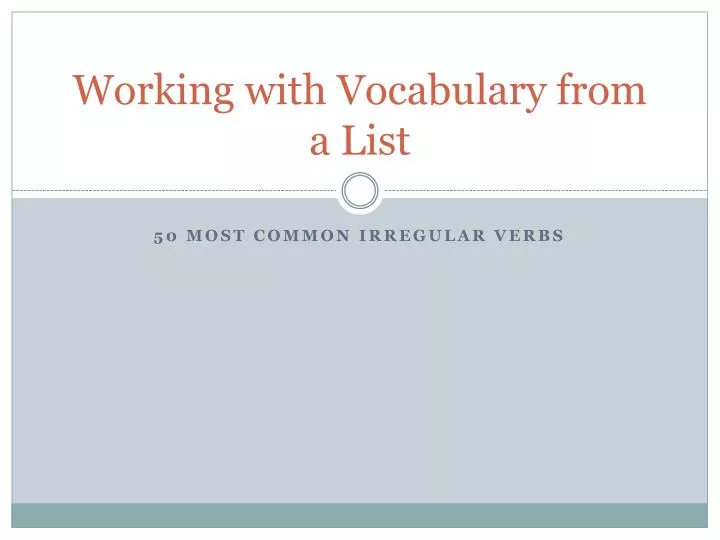 working with vocabulary from a list