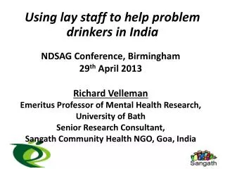 Using lay staff to help problem drinkers in India