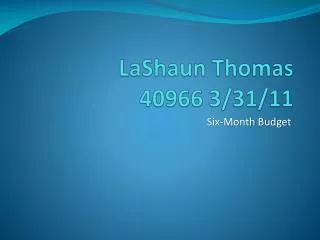 LaShaun Thomas 40966 3/31/11