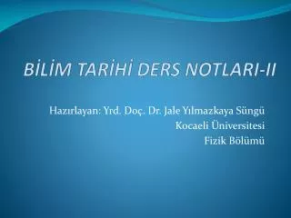 b l m tar h ders notlari ii